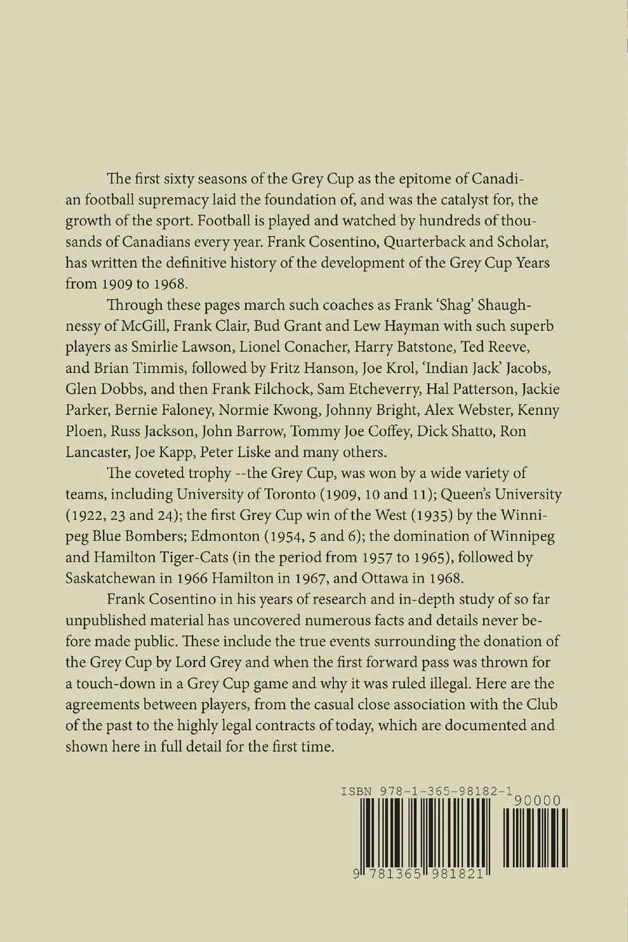Rückseite: 9781365981821 | Canadian Football | The Grey Cup Years | Frank Cosentino | Taschenbuch
