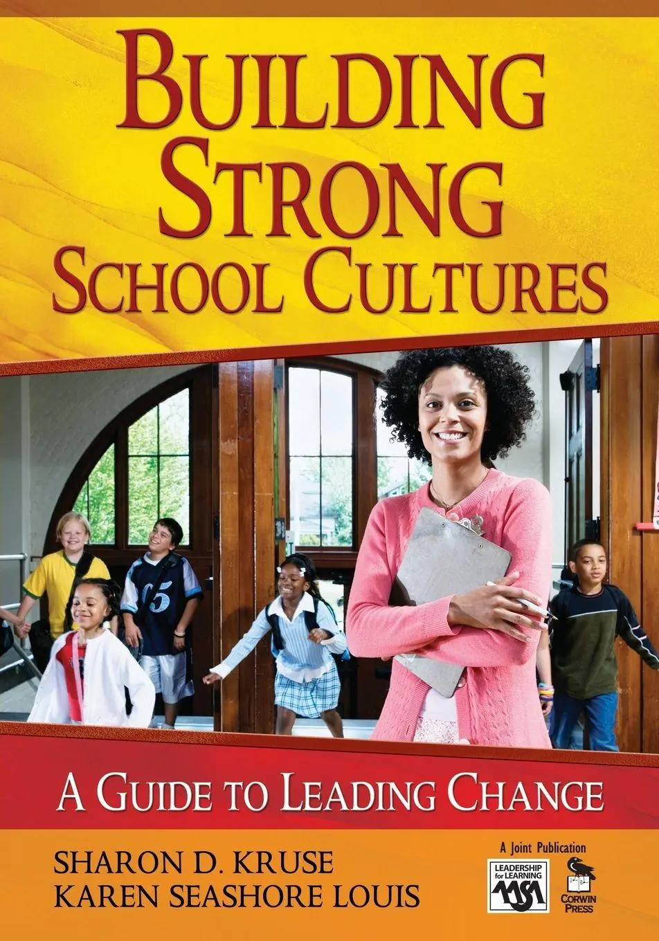 Cover: 9781412951821 | Building Strong School Cultures | A Guide to Leading Change | Buch