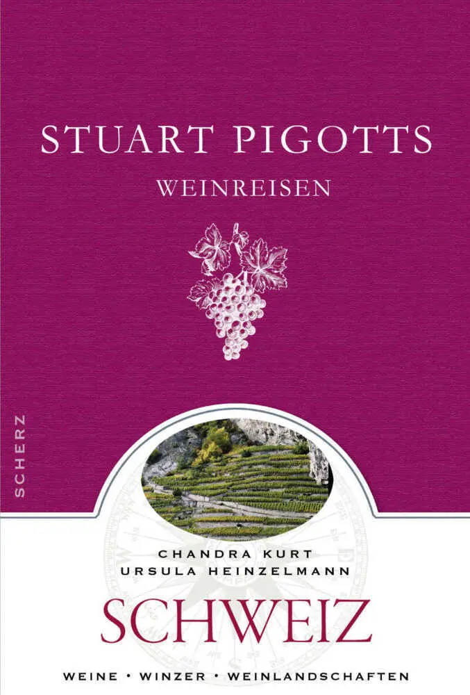Cover: 9783502151821 | Stuart Pigotts Weinreisen, Schweiz | Chandra Kurt (u. a.) | Buch