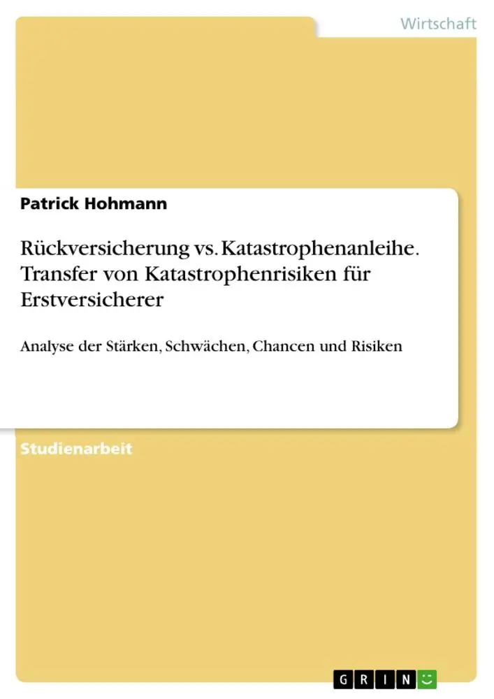 Cover: 9783668721821 | Rückversicherung vs. Katastrophenanleihe. Transfer von...