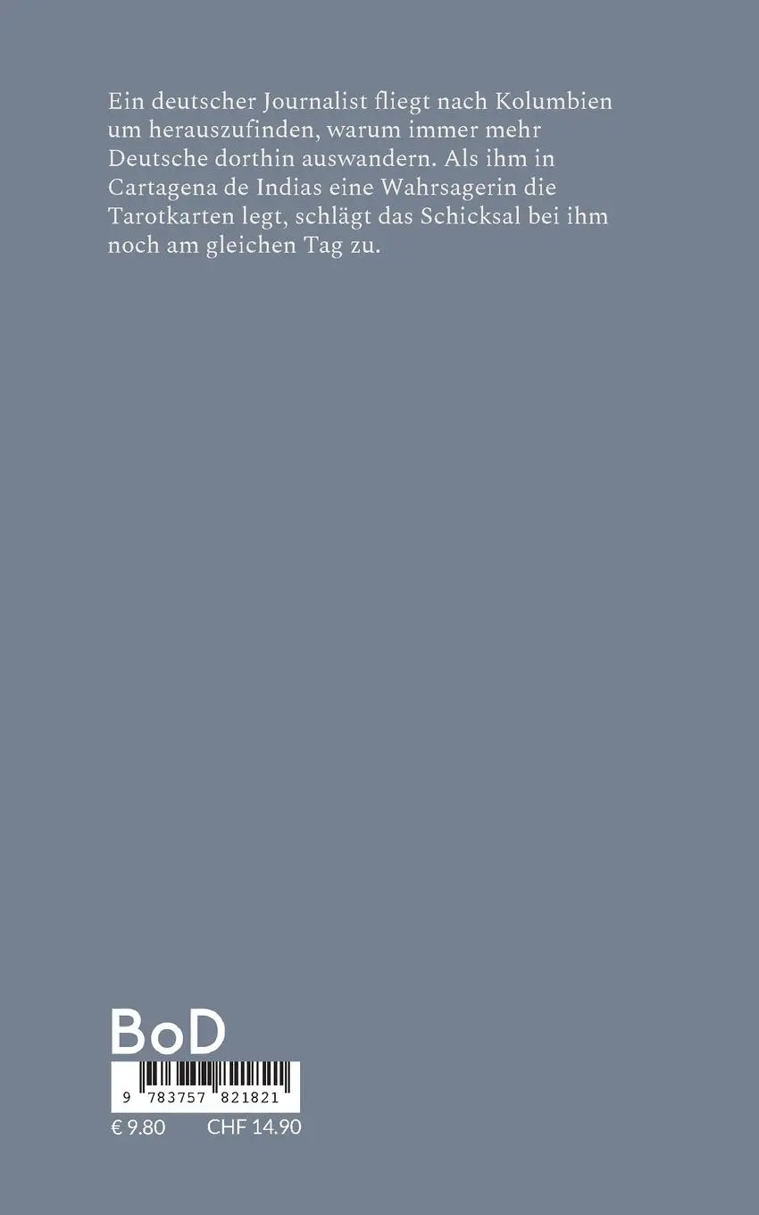 Rückseite: 9783757821821 | Café Colombia | Erzählung | Rüdiger Schneider | Taschenbuch | 152 S.