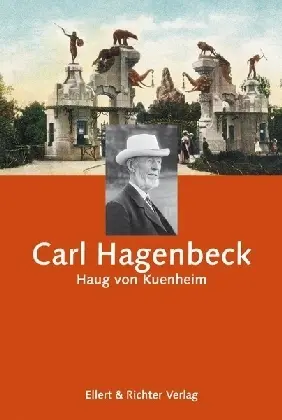 Cover: 9783831901821 | Carl Hagenbeck | Haug von Kuenheim | Buch | Hamburger Köpfe | Deutsch