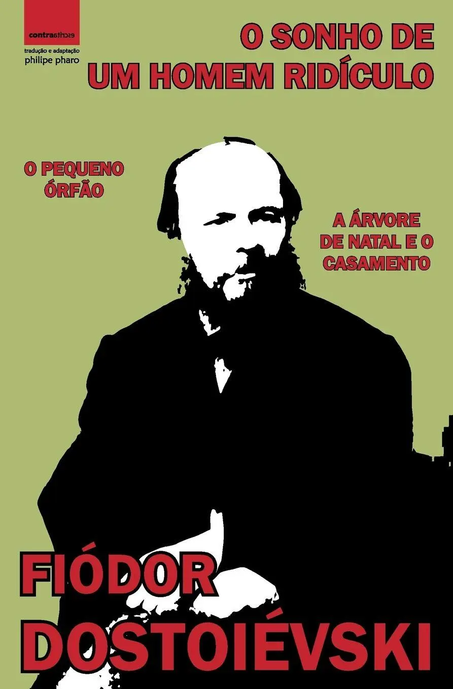 Cover: 9789893541821 | O Sonho de um Homem Ridículo | Fiódor Dostoiévski | Taschenbuch | 2023