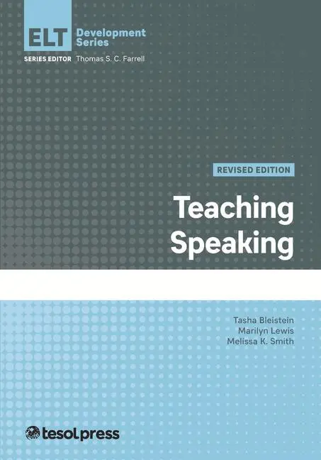 Cover: 9781945351921 | Teaching Speaking, Revised Edition | Tasha Bleistein (u. a.) | Buch