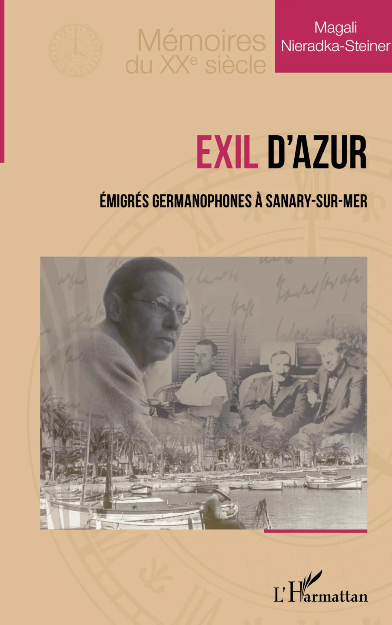Cover: 9782336471921 | Exil d¿Azur | Émigrés germanophones à Sanary-sur-Mer | Taschenbuch