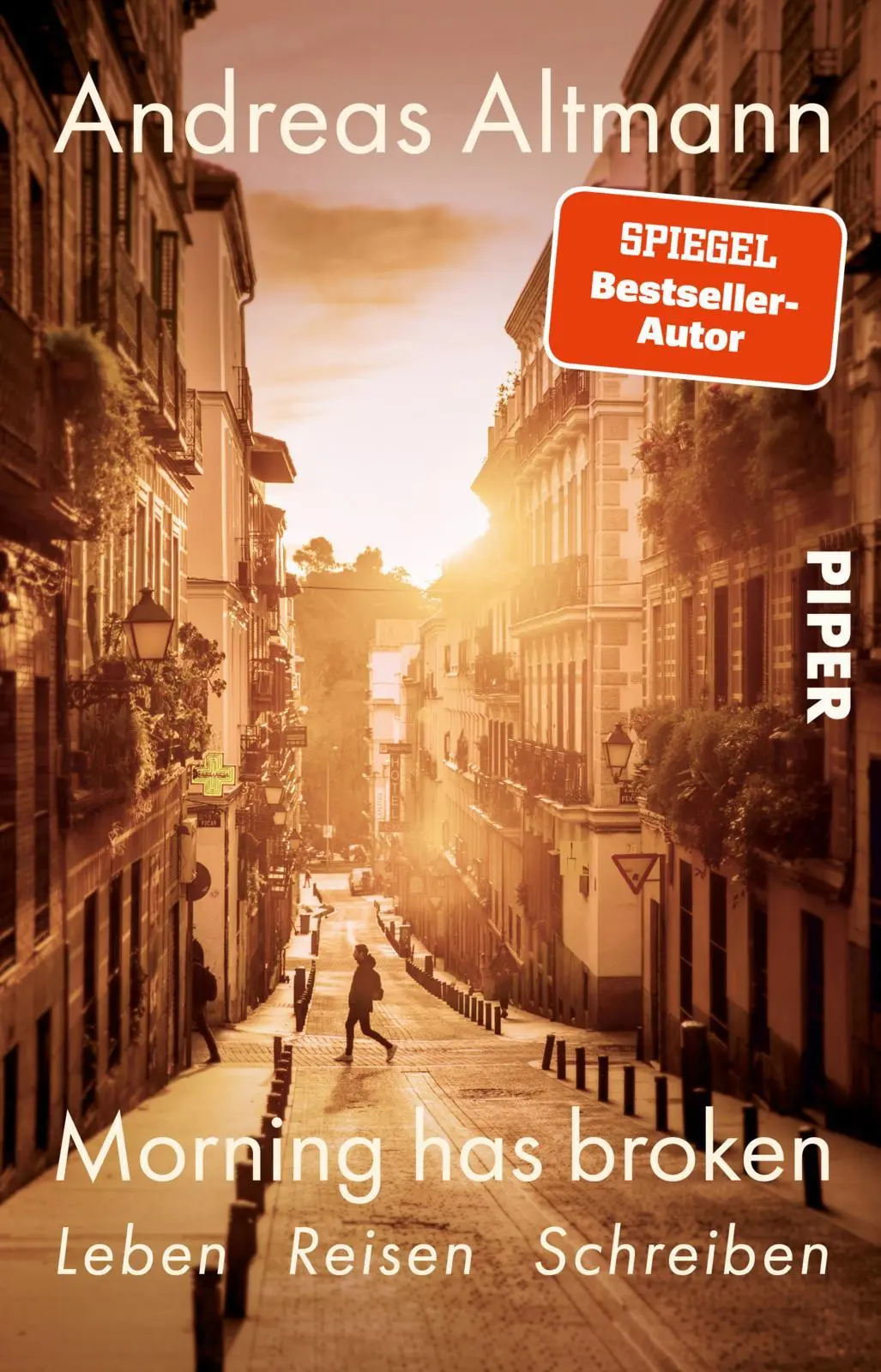 Cover: 9783492321921 | Morning has broken | Andreas Altmann | Taschenbuch | 272 S. | Deutsch