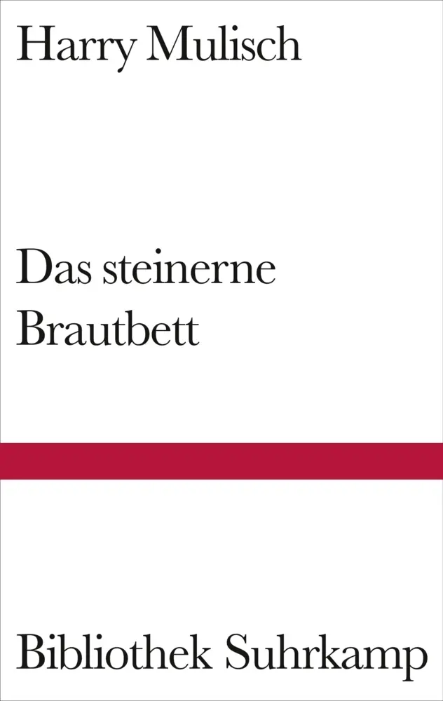 Cover: 9783518221921 | Das steinerne Brautbett | Roman | Harry Mulisch | Buch | 185 S. | 2010