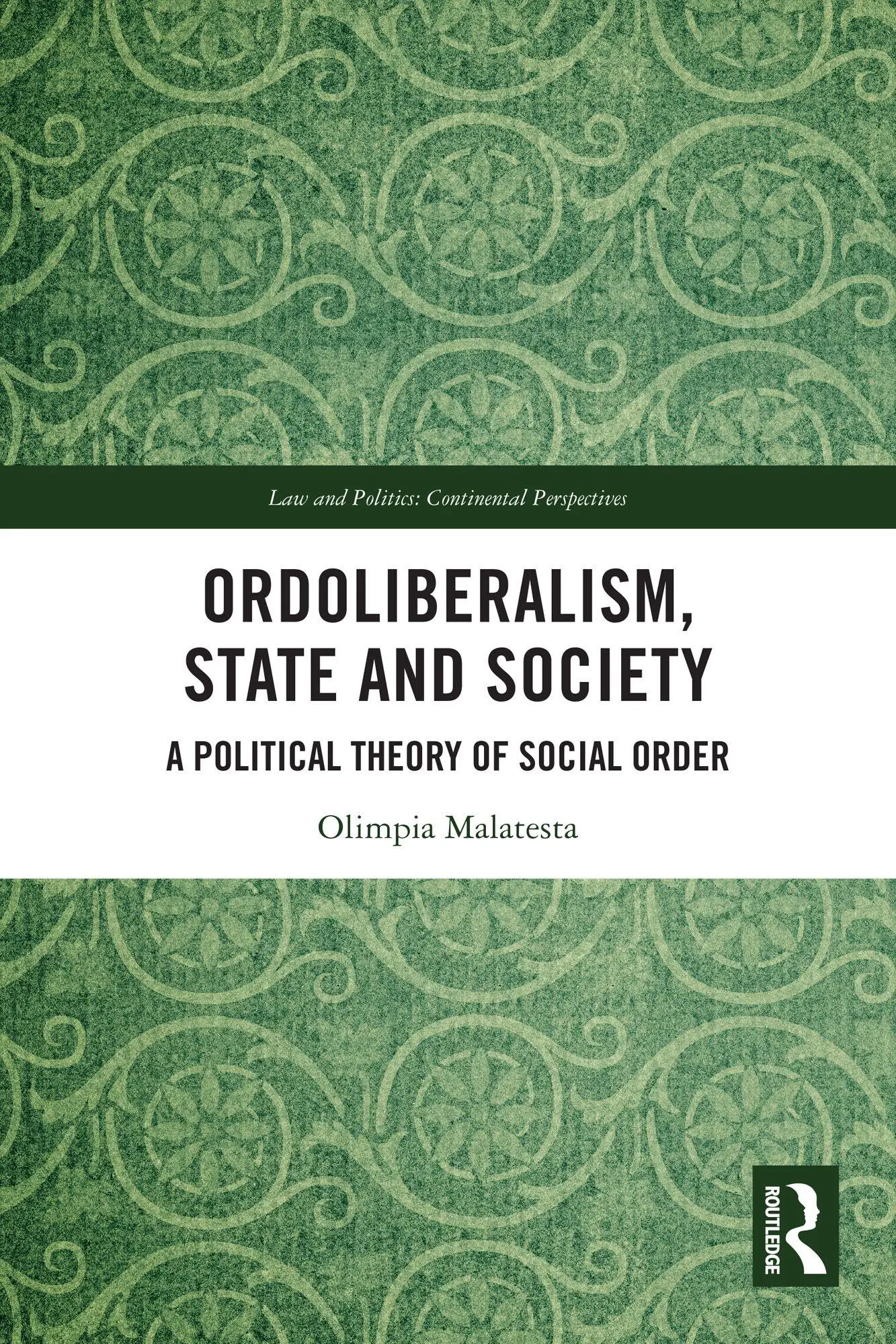 Cover: 9781032432021 | Ordoliberalism, State and Society | A Political Theory of Social Order