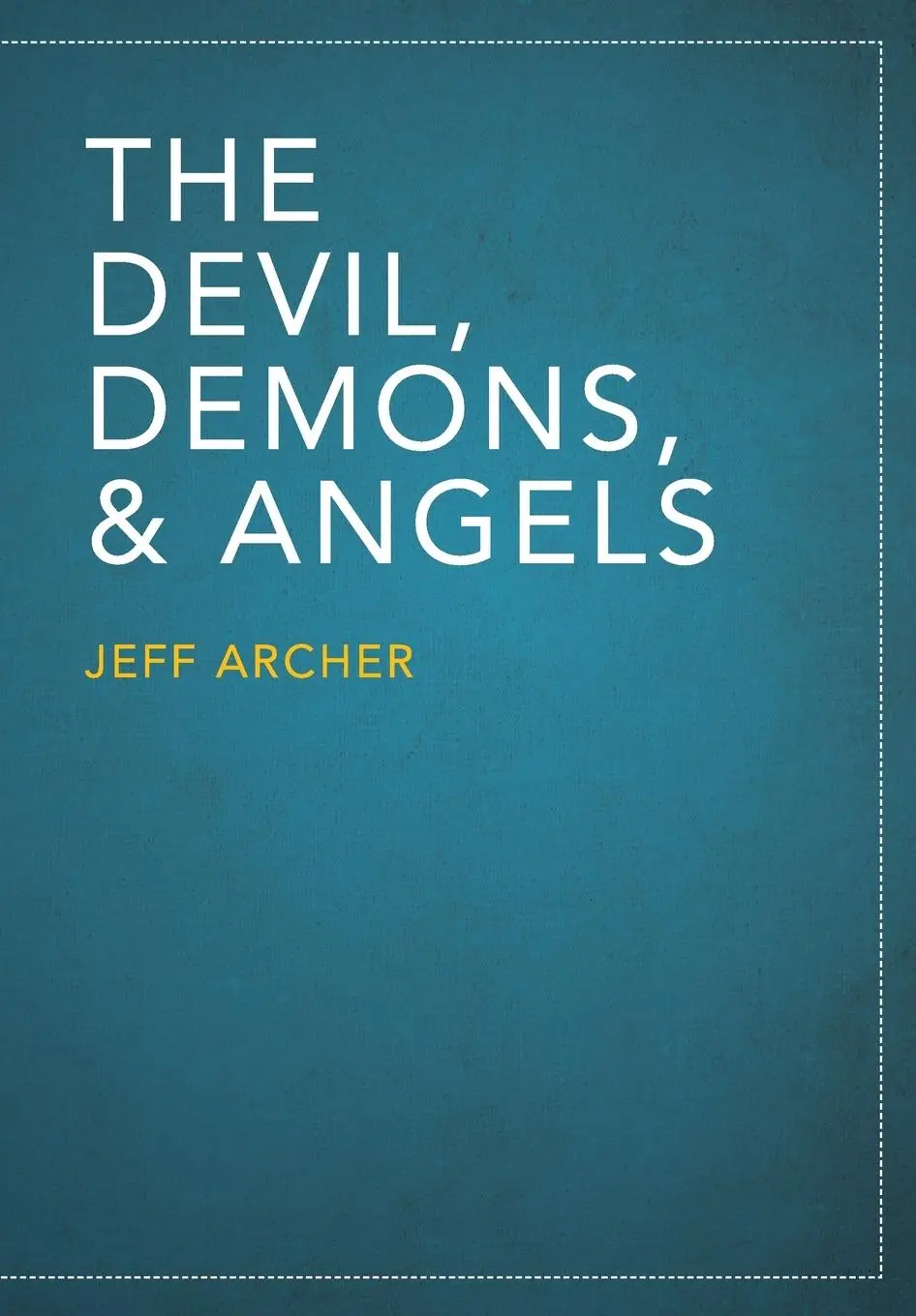 One Stone The Devil, Demons, And Angels