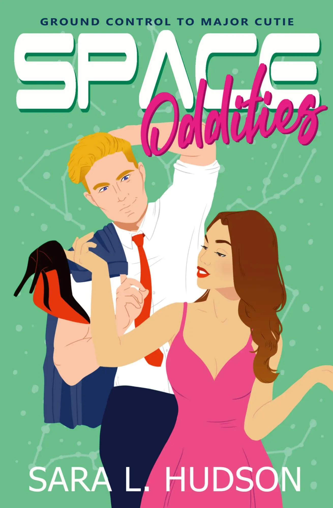 Cover: 9781954602021 | Space Oddities | Ground Control to Major Cutie | Sara L Hudson | Buch