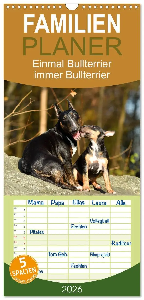 Cover: 9783516512021 | Familienplaner 2026 - Einmal Bullterrier - immer Bullterrier mit 5...