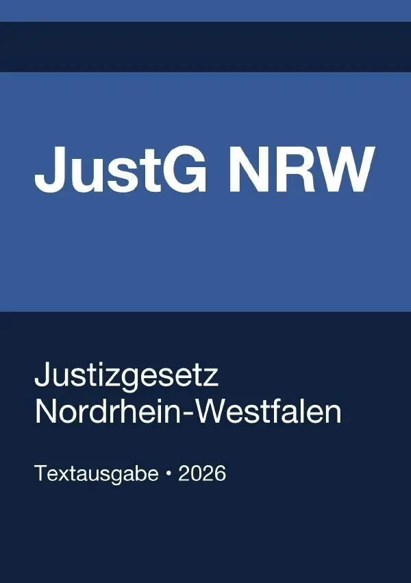 Cover: 9783565332021 | JustG NRW - Justizgesetz Nordrhein-Westfalen 2026 | Deutschland | Buch