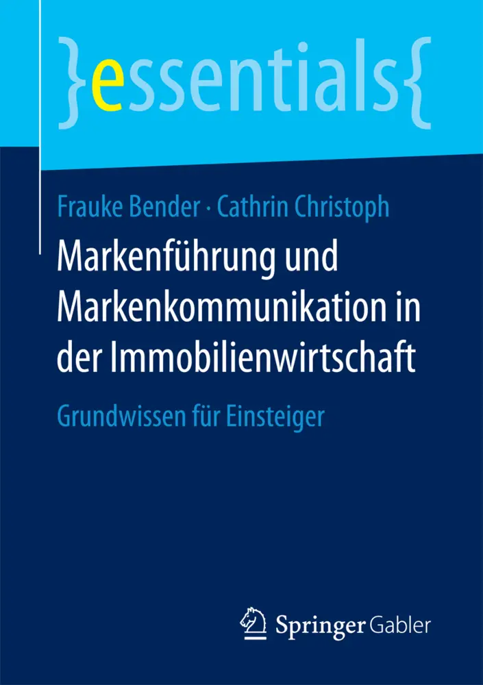 Cover: 9783658182021 | Markenführung und Markenkommunikation in der Immobilienwirtschaft | ix