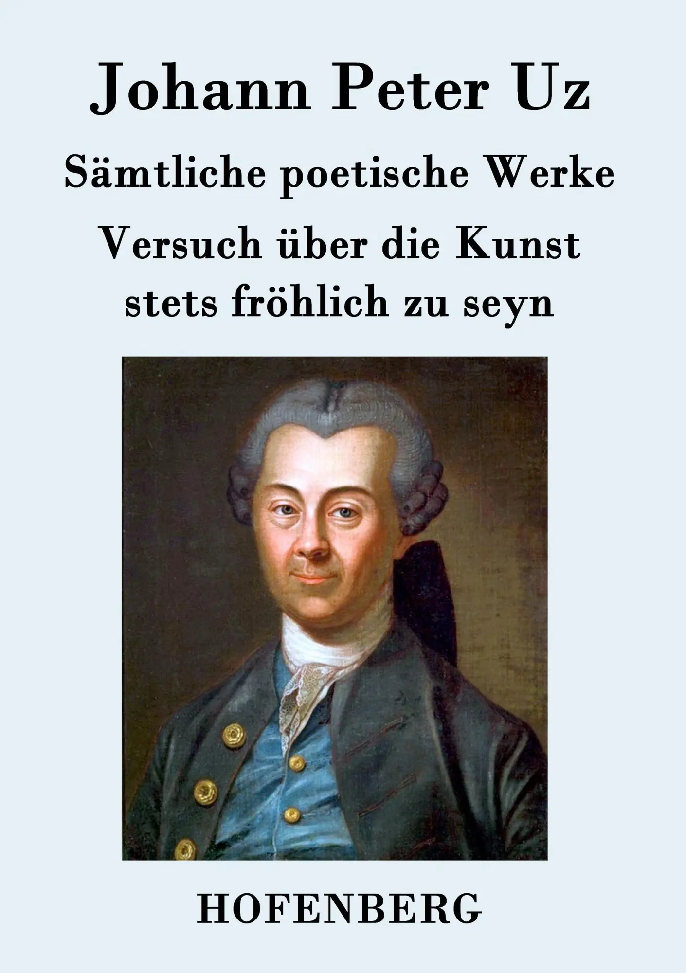 Cover: 9783843072021 | Sämtliche poetische Werke / Versuch über die Kunst stets fröhlich...