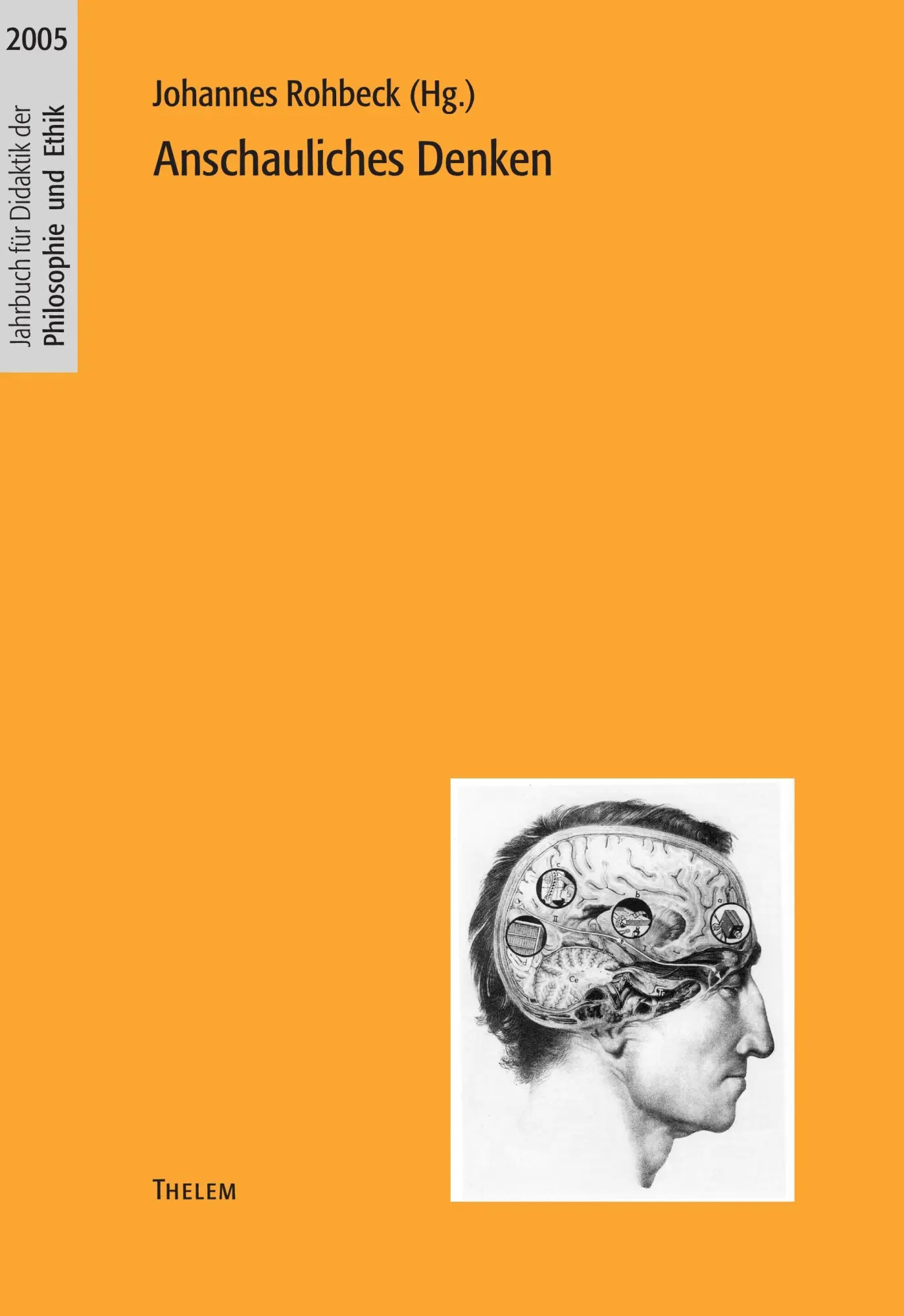 Cover: 9783937672021 | Anschauliches Denken | Johannes Rohbeck | Taschenbuch | 188 S. | 2005