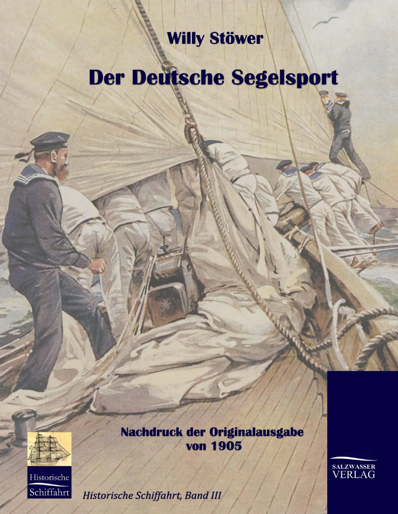 Cover: 9783941842021 | Der deutsche Segelsport | Nachdruck des Originals von 1905 | Stöwer