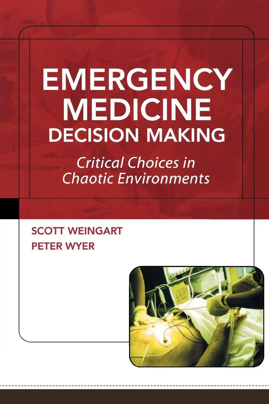 Cover: 9780071442121 | Emergency Medicine Decision Making | Scott Weingart (u. a.) | Buch
