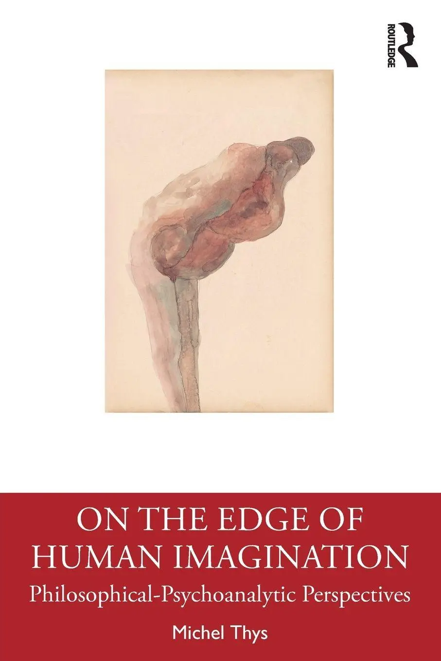 Routledge On The Edge Of Human Imagination