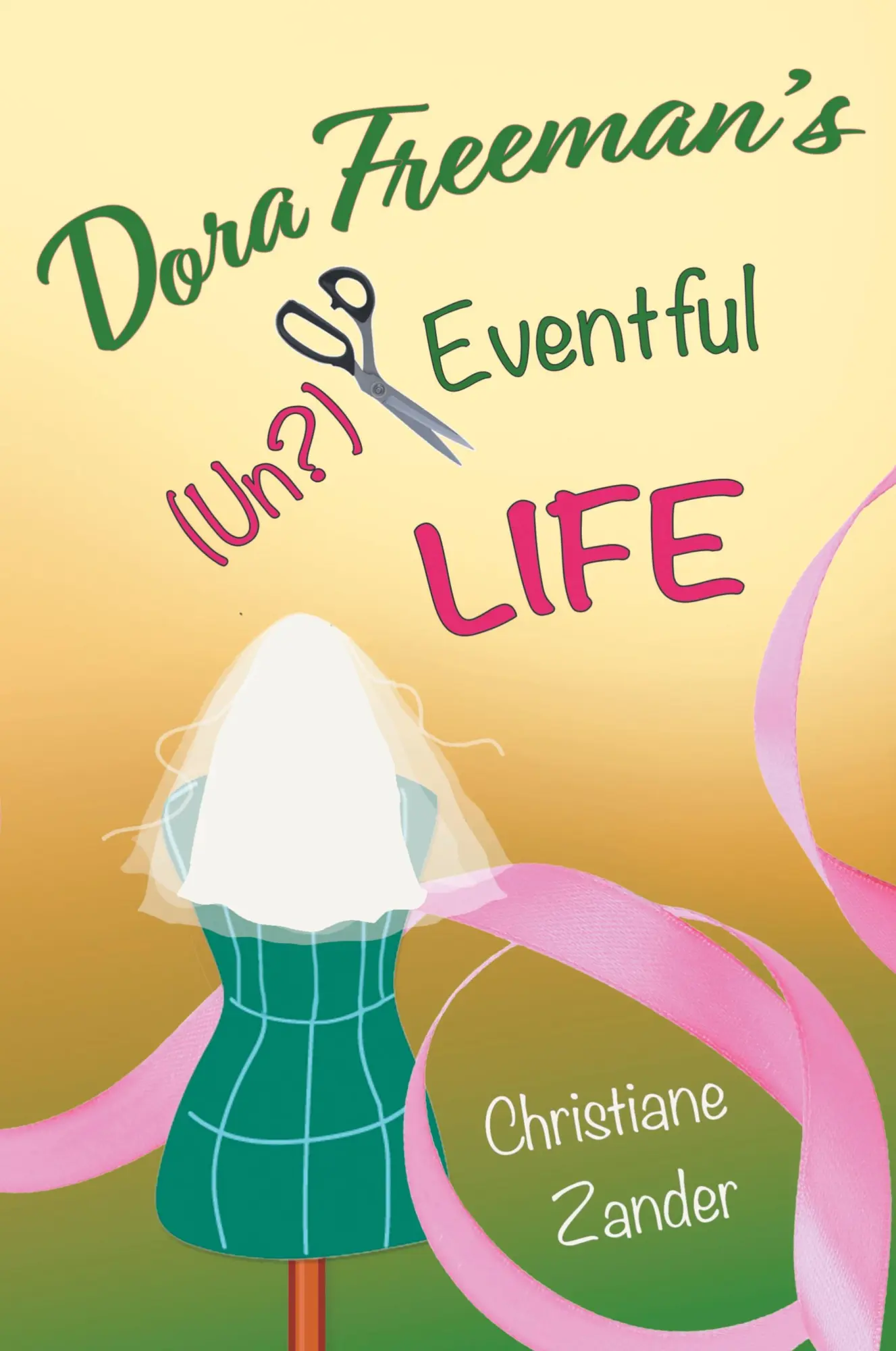 Cover: 9781763692121 | Dora Freeman's (Un?)Eventful Life | Christiane Zander | Taschenbuch