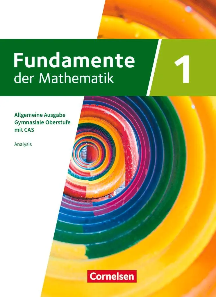 Cover: 9783060012121 | Fundamente der Mathematik mit CAS-/MMS-Schwerpunkt Band 1: Analysis...