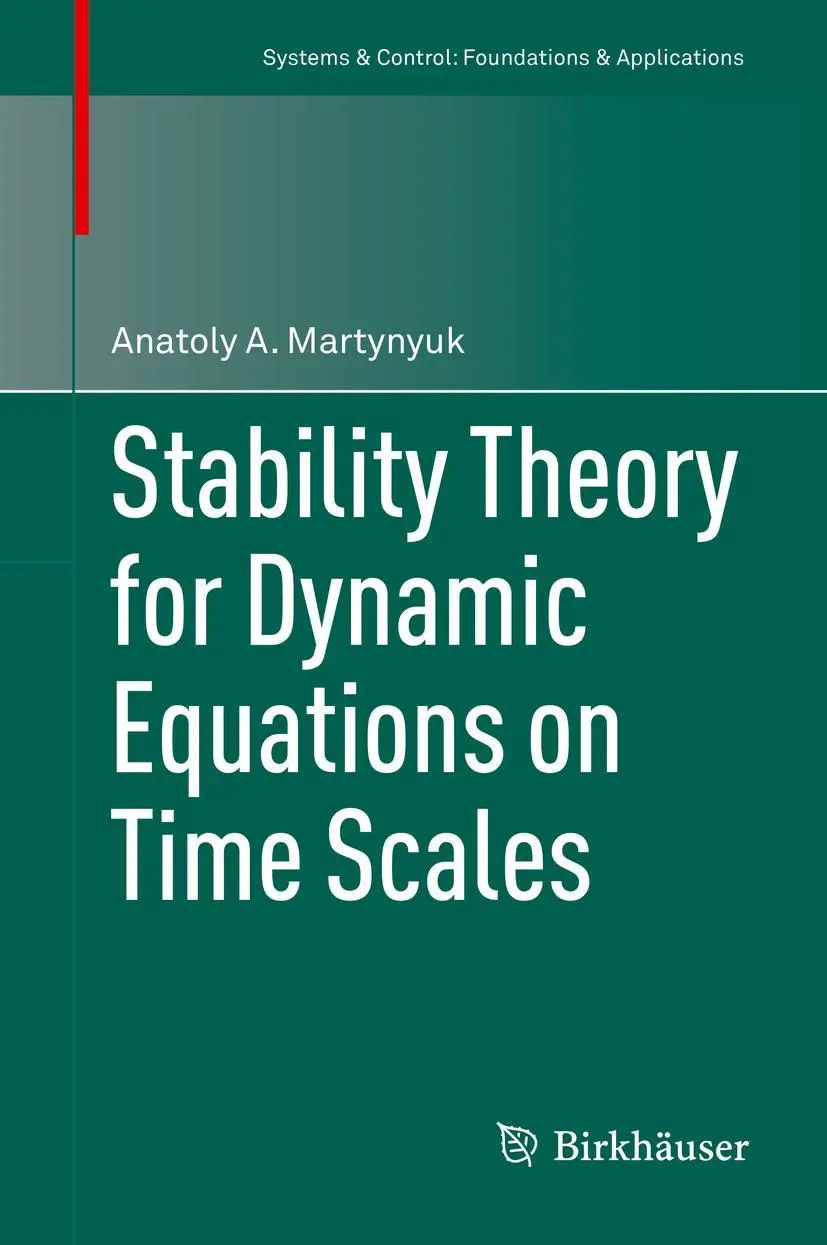 Cover: 9783319422121 | Stability Theory for Dynamic Equations on Time Scales | Martynyuk | xi