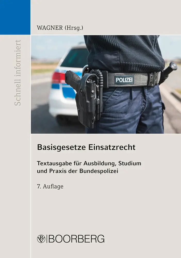 Cover: 9783415072121 | Basisgesetze Einsatzrecht | Marc Wagner | Taschenbuch | 336 S. | 2022