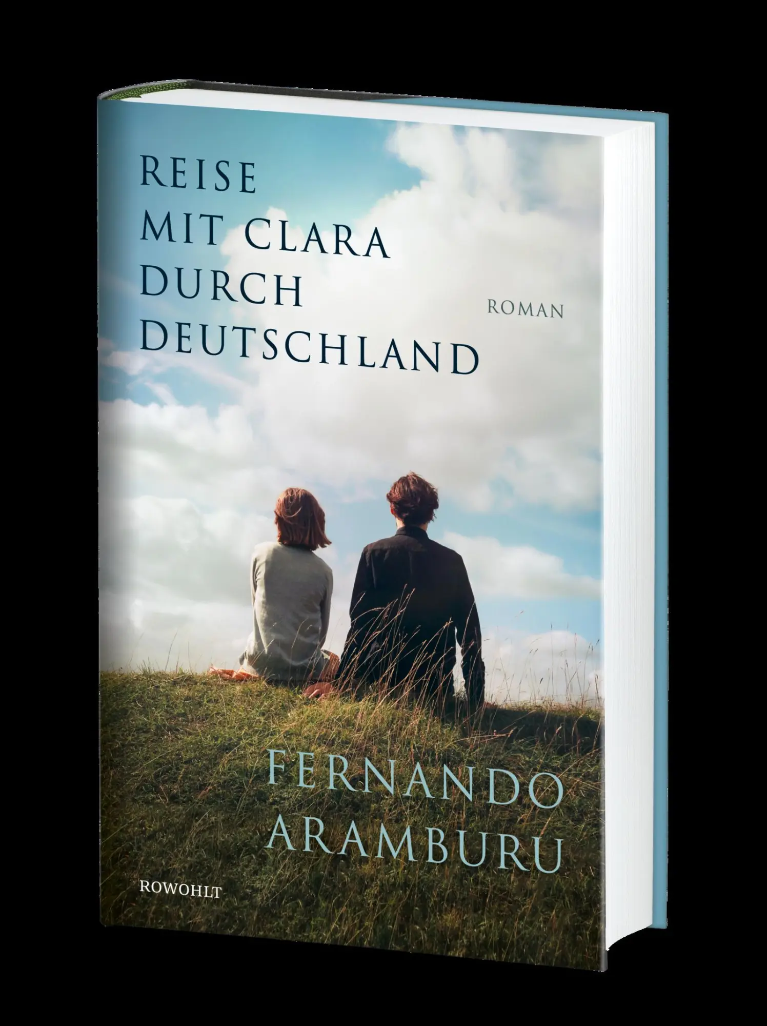 Bild: 9783498002121 | Reise mit Clara durch Deutschland | Fernando Aramburu | Buch | 592 S.
