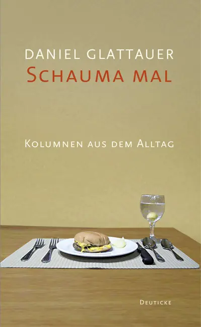 Cover: 9783552072121 | Schauma mal | Daniel Glattauer | Buch | 144 S. | Deutsch | 2020