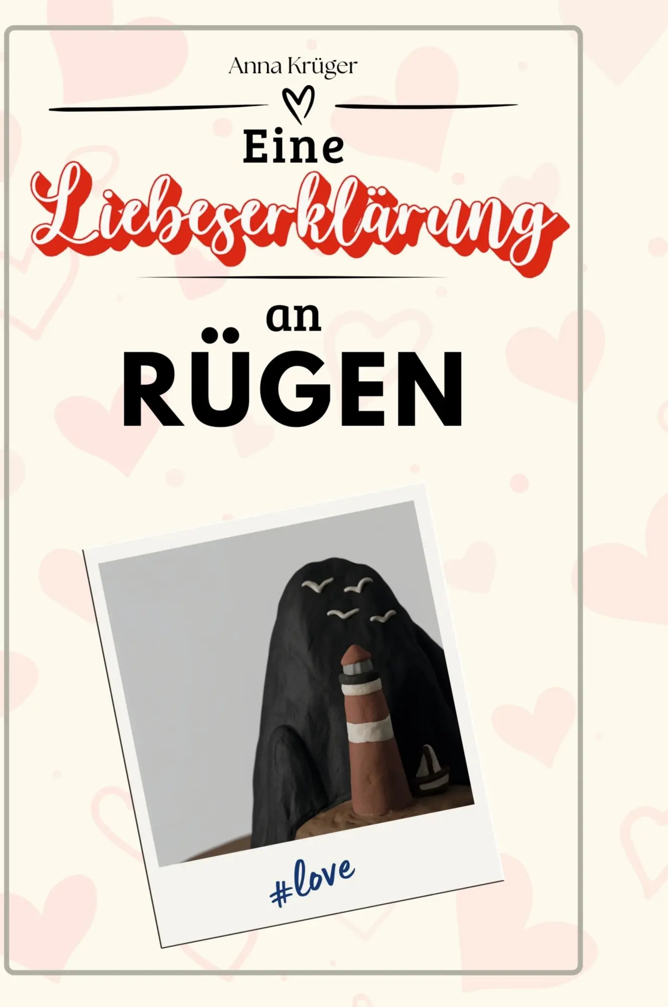 Eine Liebeserklärung an Rügen
