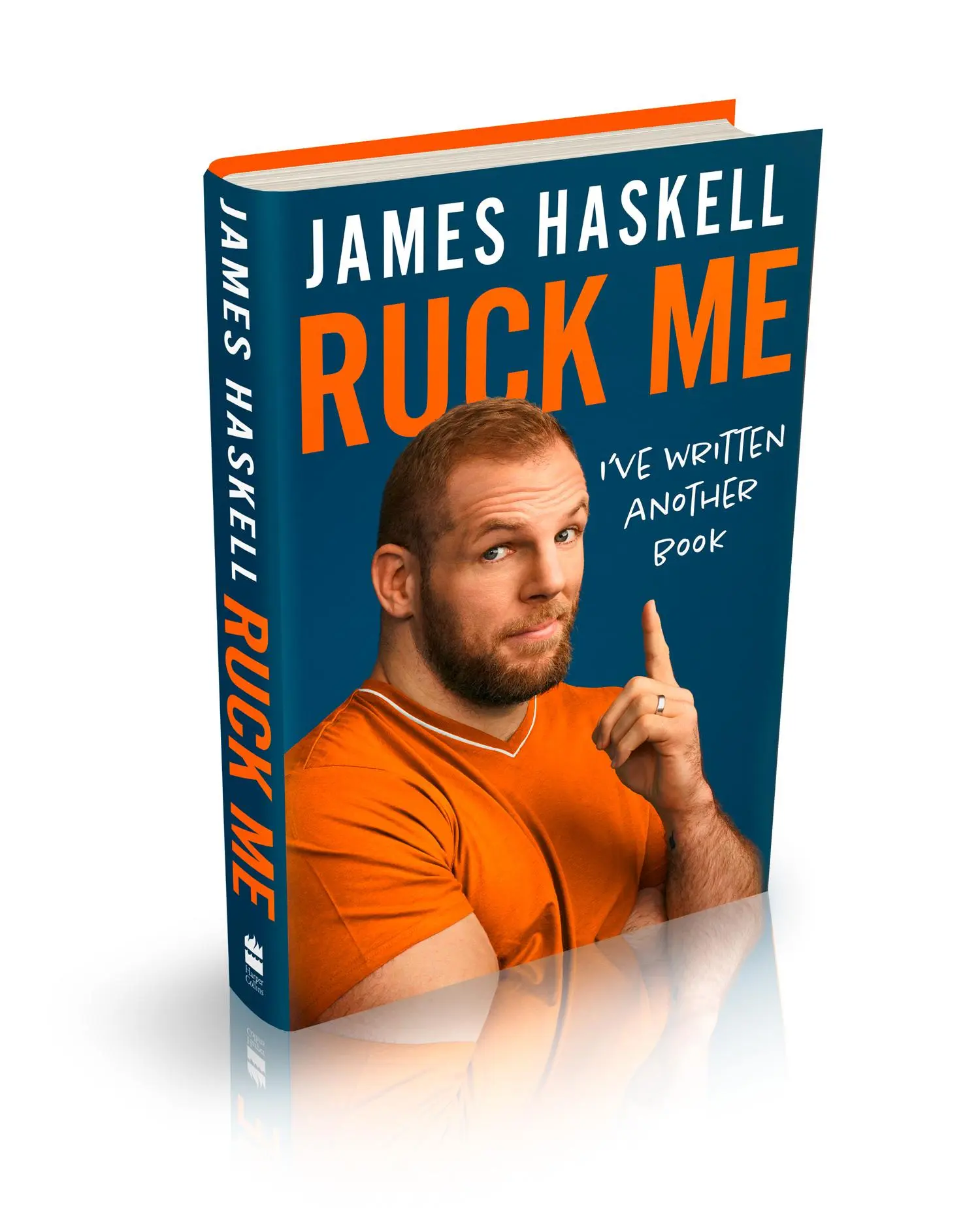 Bild: 9780008472221 | Ruck Me | (I'Ve Written Another Book) | James Haskell | Buch | 2021