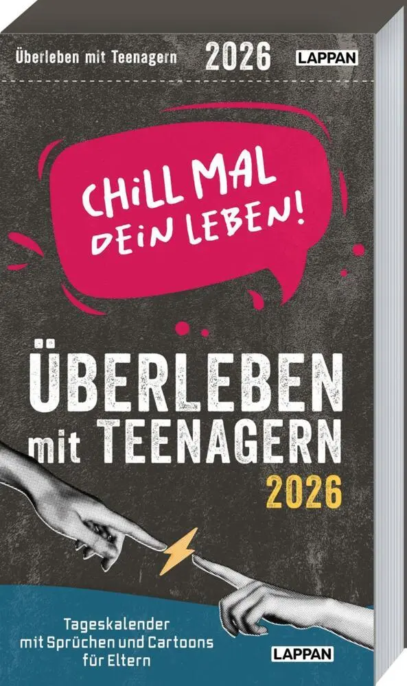 Cover: 9783830322221 | Chill mal dein Leben! - Überleben mit Teenagern 2026 | Lappan Verlag