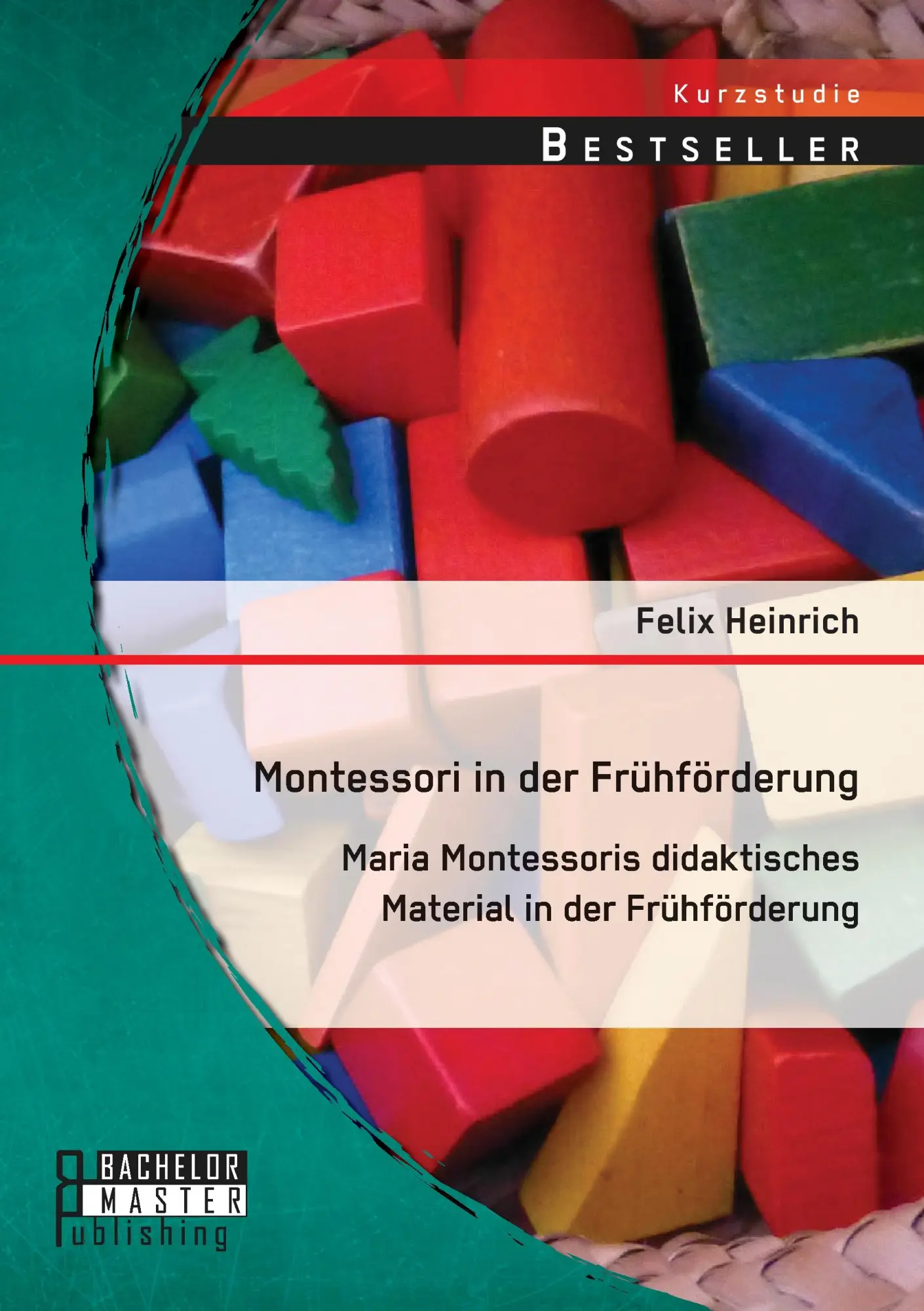 Cover: 9783958202221 | Montessori in der Frühförderung: Maria Montessoris didaktisches...