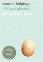 Cover: 9780091912321 | Second Helpings of Roast Chicken | Simon Hopkinson | Taschenbuch