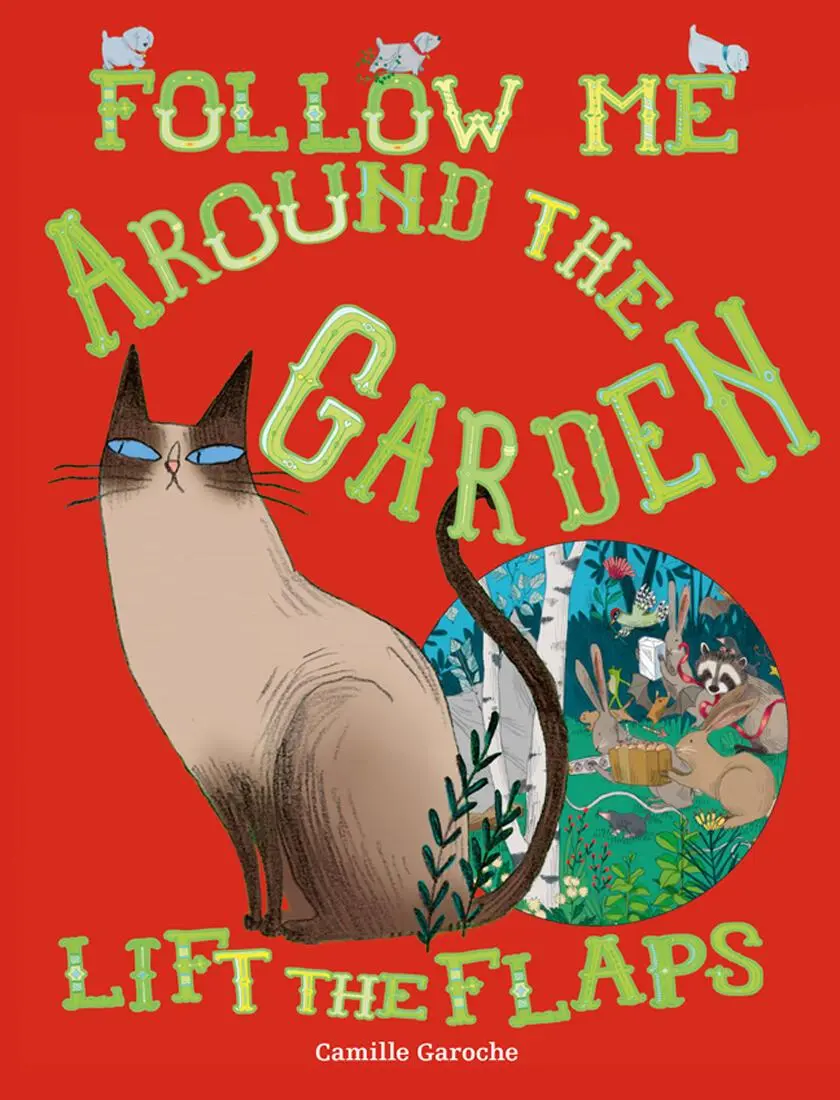 Cover: 9781911242321 | Follow Me Around the Garden | Camille Garoche | Buch | Englisch | 2016