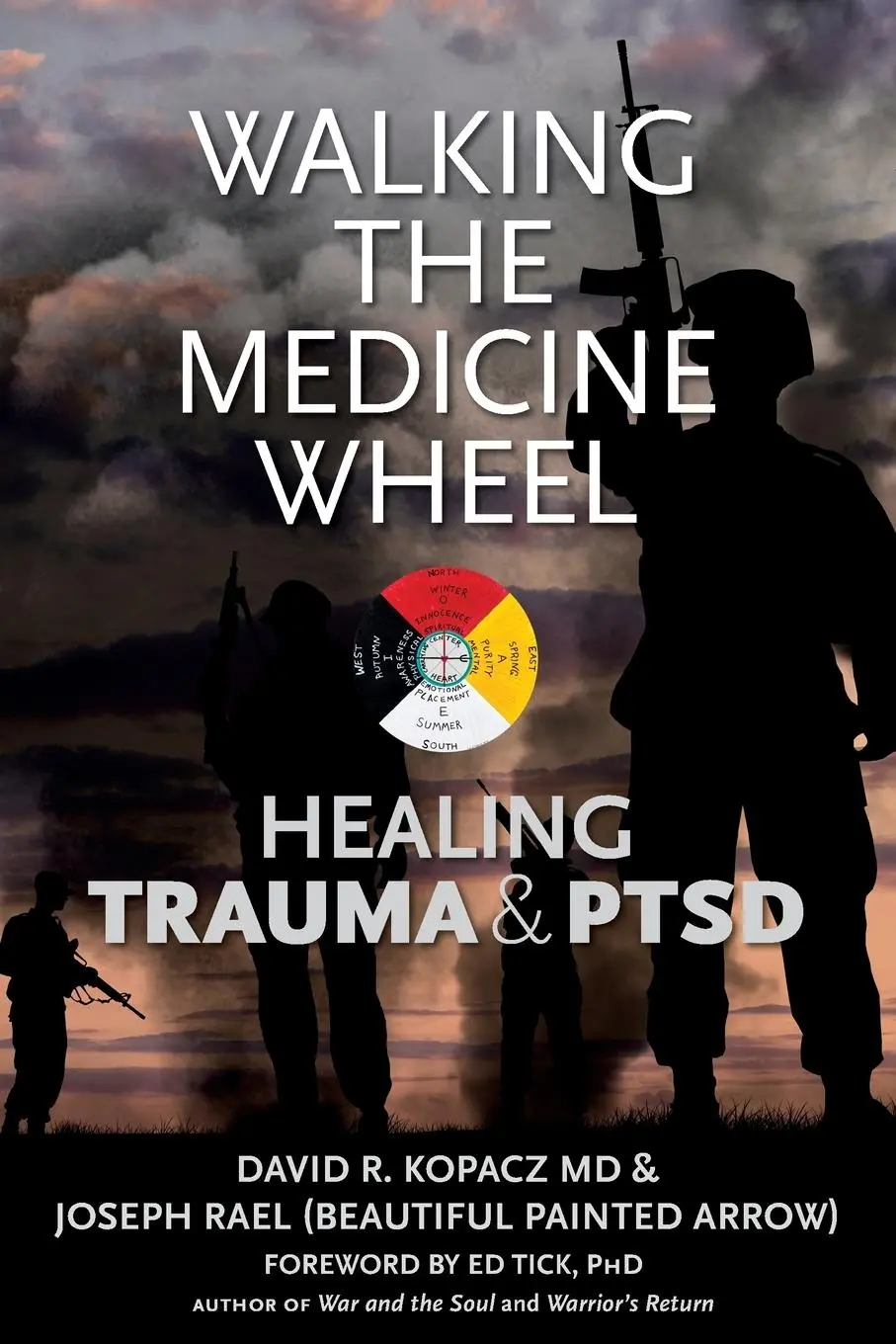 Cover: 9781937462321 | Walking the Medicine Wheel | Healing Trauma &amp; PTSD | Kopacz (u. a.)