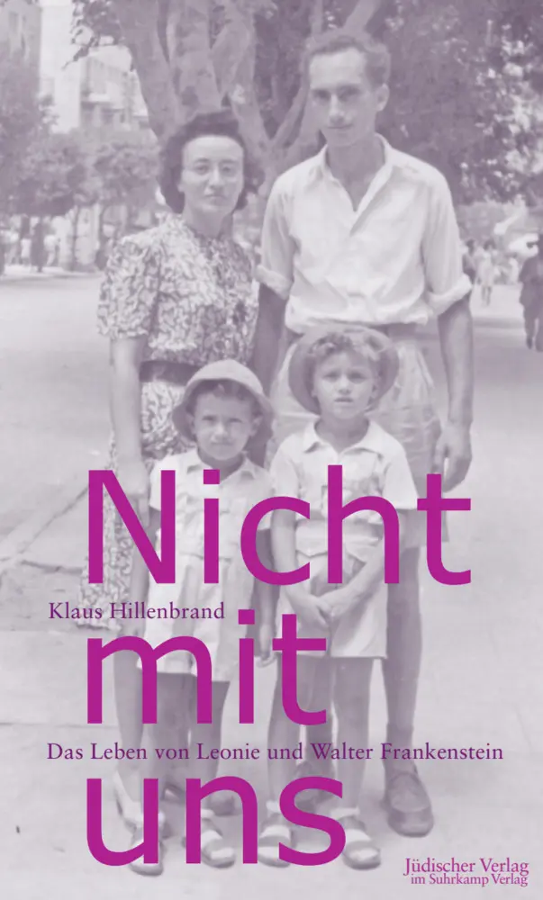 Cover: 9783633542321 | »Nicht mit uns« | Das Leben von Leonie und Walter Frankenstein | Buch