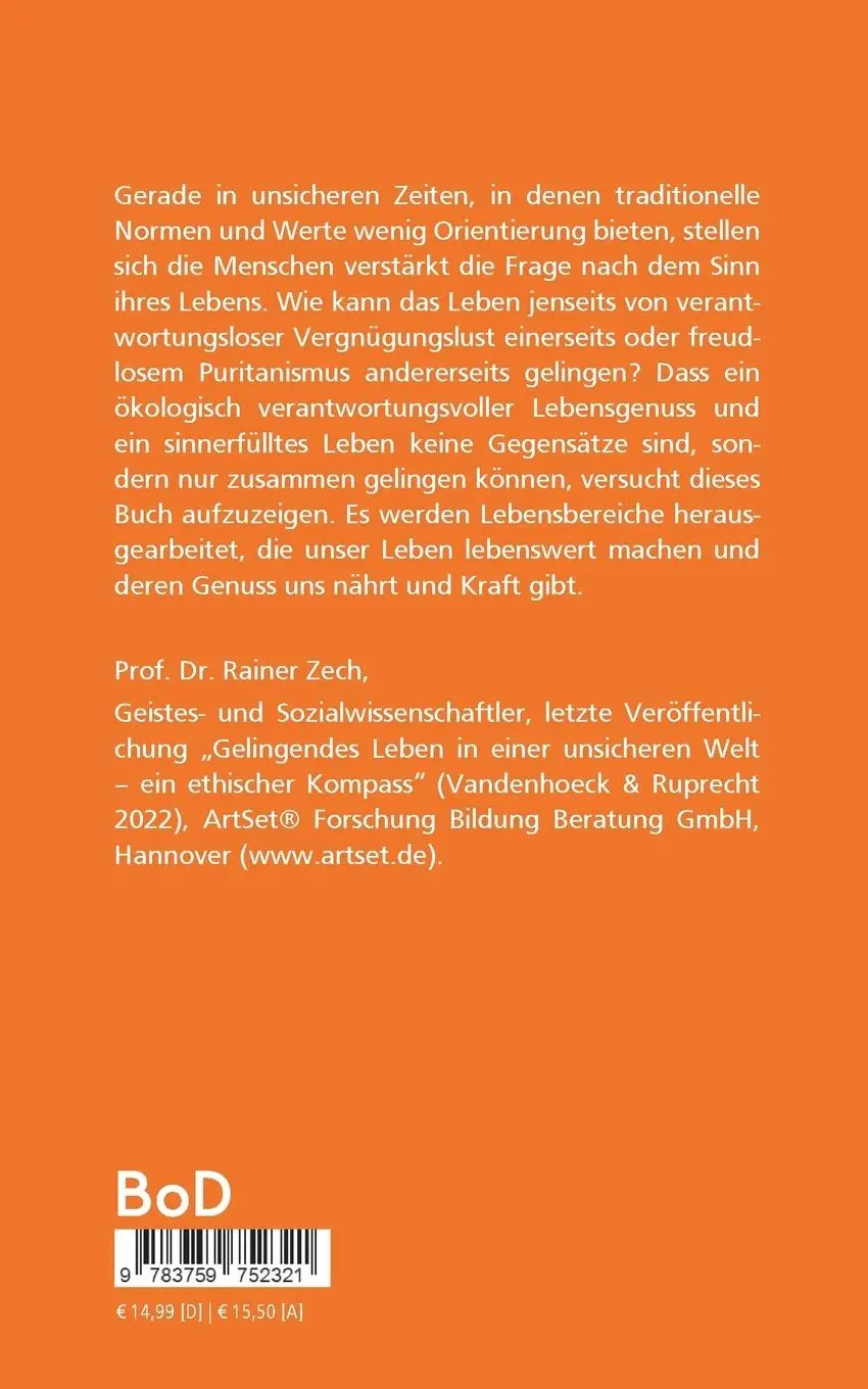 Rückseite: 9783759752321 | Genuss und Sinn | Ein Beitrag zu einer Ethik des Lebens | Rainer Zech