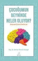 Cover: 9786257112321 | Cocugumun Beyninde Neler Oluyor | Saniye Bencik Kangal | Taschenbuch