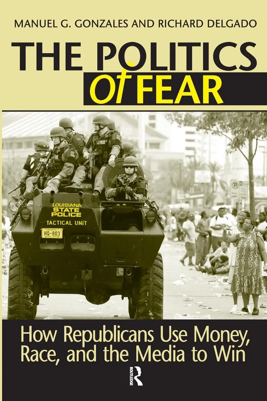 Cover: 9781594512421 | Politics of Fear | Manuel G. Gonzales (u. a.) | Taschenbuch | Englisch