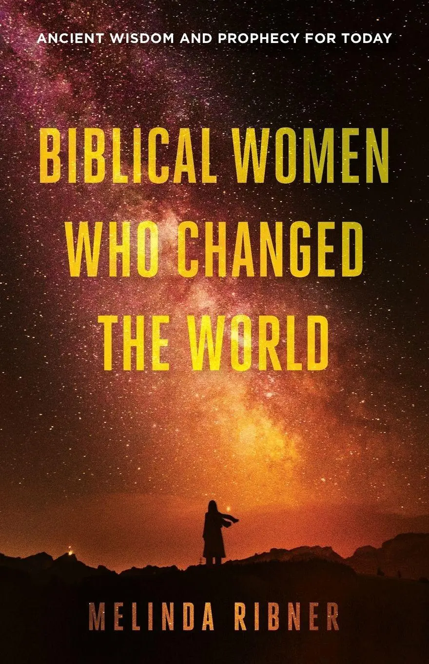 Cover: 9781944212421 | Biblical Women Who Changed the World | Melinda Ribner | Taschenbuch