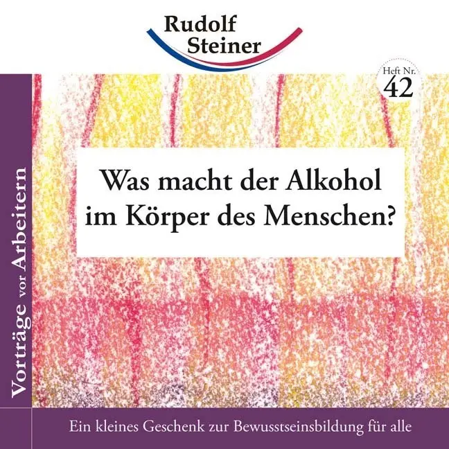Cover: 9783867722421 | Was macht der Alkohol im Körper des Menschen? | Vorträge vor Arbeitern