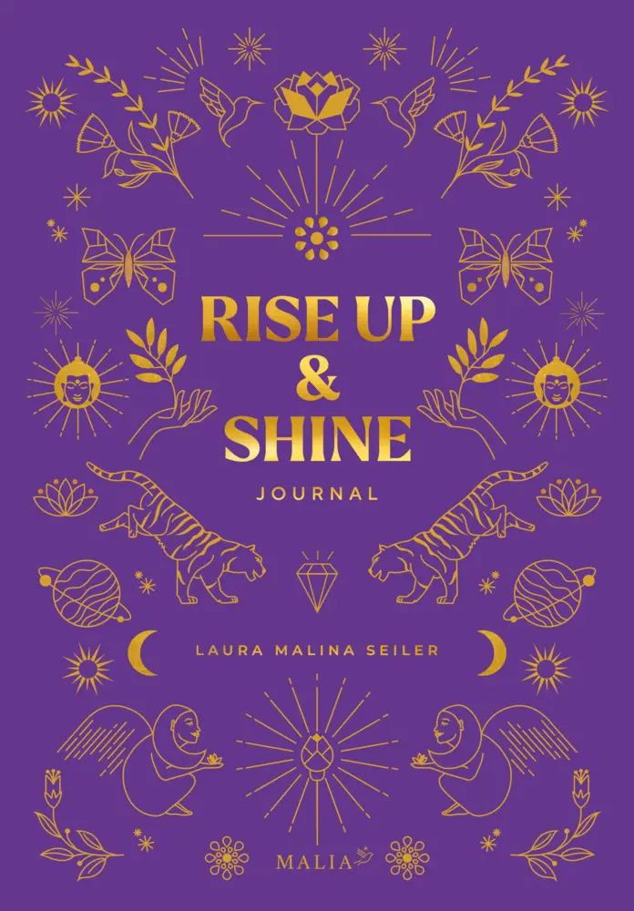 Cover: 9783949822421 | Rise Up &amp; Shine Journal | Laura Malina Seiler | Buch | 344 S. | 2024