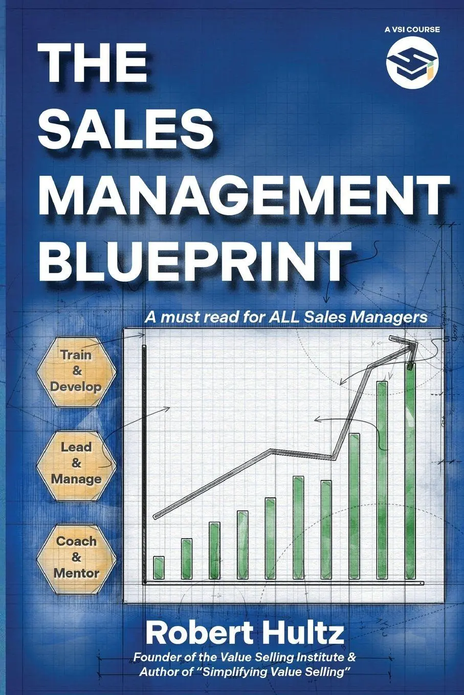 Cover: 9798999432421 | The Sales Management Blueprint | Robert Hultz | Taschenbuch | Englisch