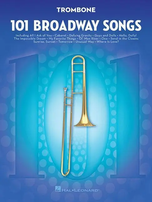 Cover: 9781495052521 | 101 Broadway Songs for Trombone | Hal Leonard Publishing Corporation
