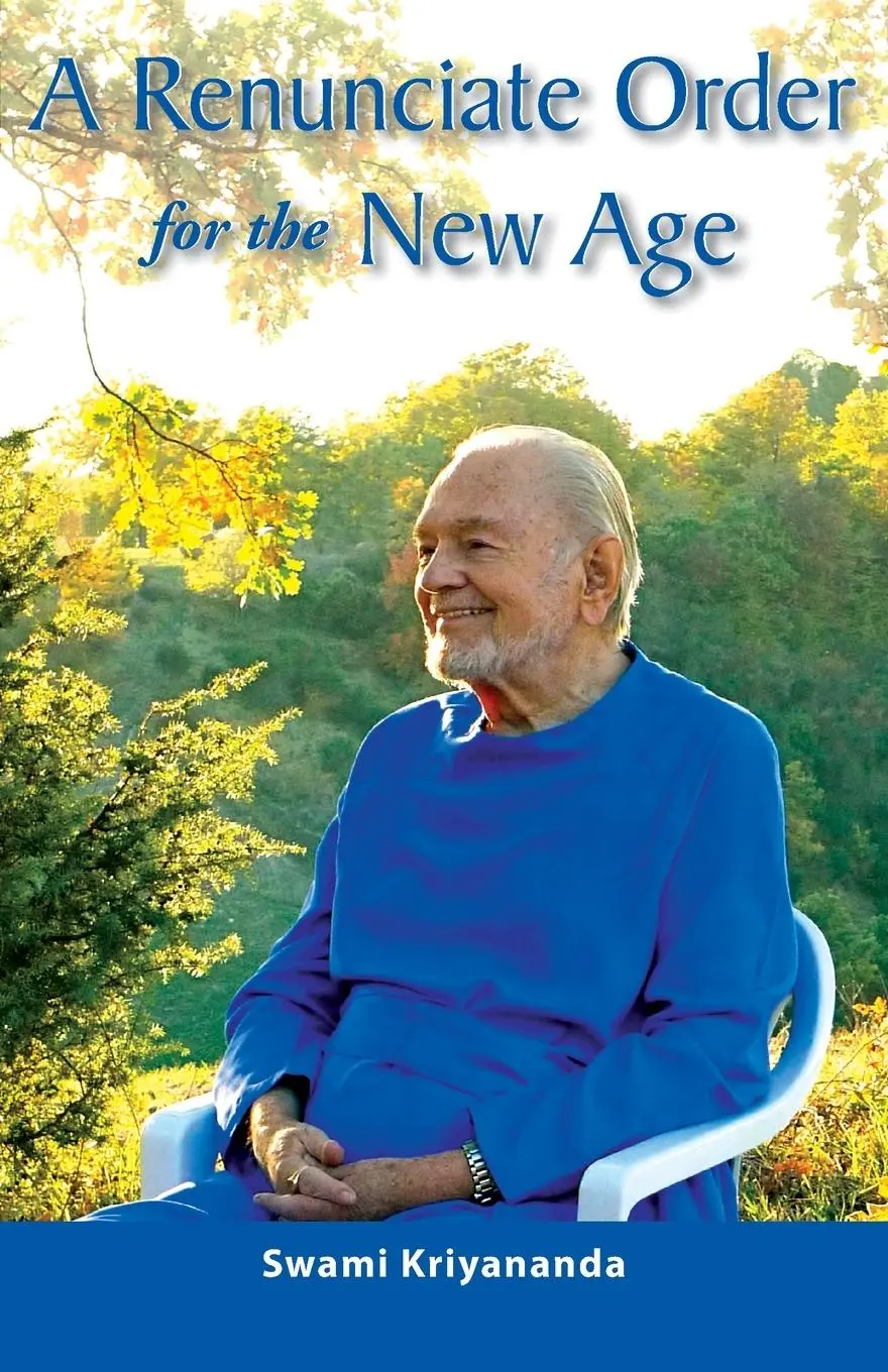 Cover: 9781565892521 | A Renunciate Order for the New Age | Swami Kriyananda | Taschenbuch