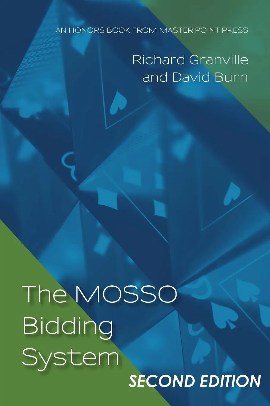 Cover: 9781771402521 | The MOSSO Bidding System: Second Edition | Richard Granville (u. a.)