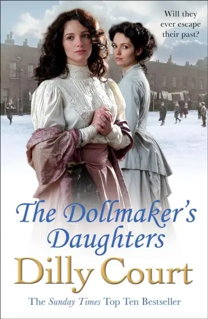 Cover: 9781784752521 | The Dollmaker's Daughters | Dilly Court | Taschenbuch | Englisch