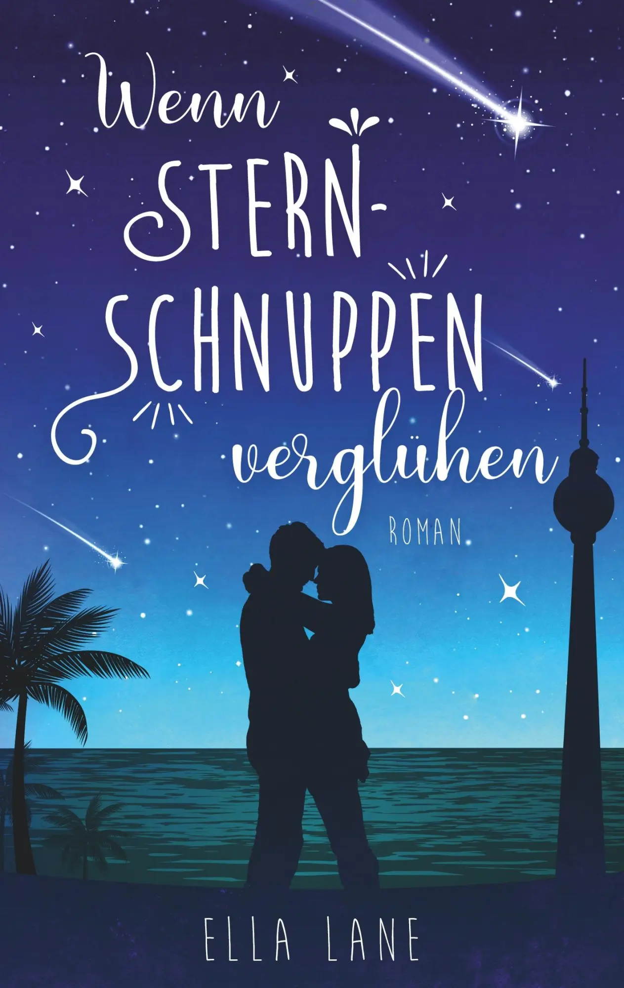 Cover: 9783750412521 | Wenn Sternschnuppen verglühen | Ella Lane | Taschenbuch | 352 S.