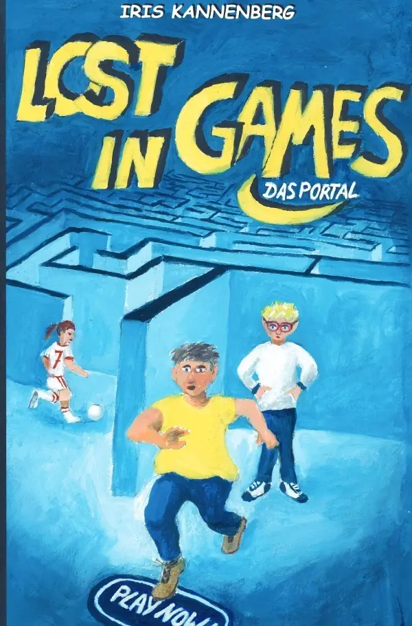 Cover: 9783819052521 | Lost in Games | Das Portal. DE | Iris Kannenberg | Taschenbuch | 2025