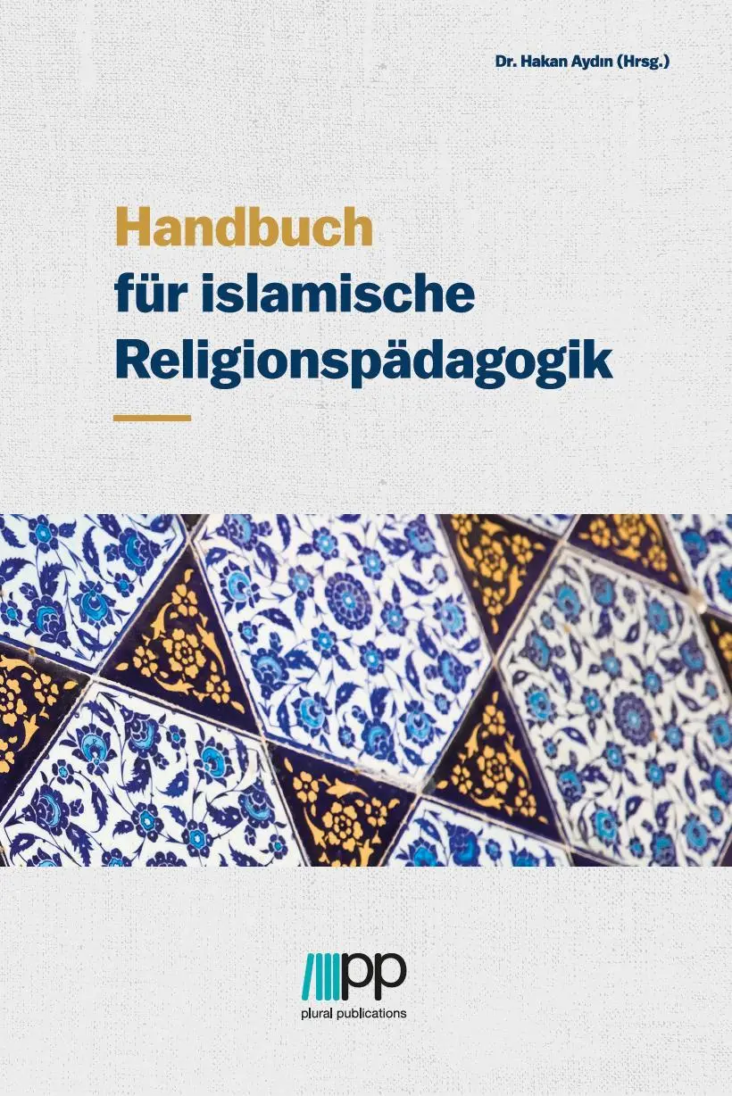 Cover: 9783949982521 | Handbuch für islamische Religionspädagogik | Hakan Aydin | Taschenbuch